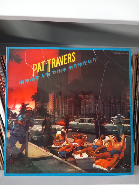 Pat Travers Band ‎– Heat In The Street