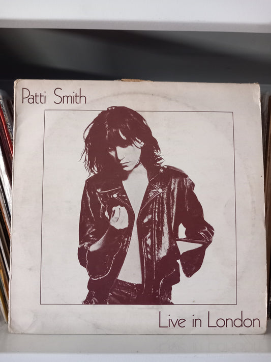 Patti Smith ‎– Live In London At The Roundhouse In May 1976