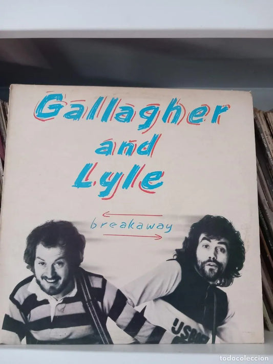 Gallagher And Lyle* - Breakaway (LP, Album)